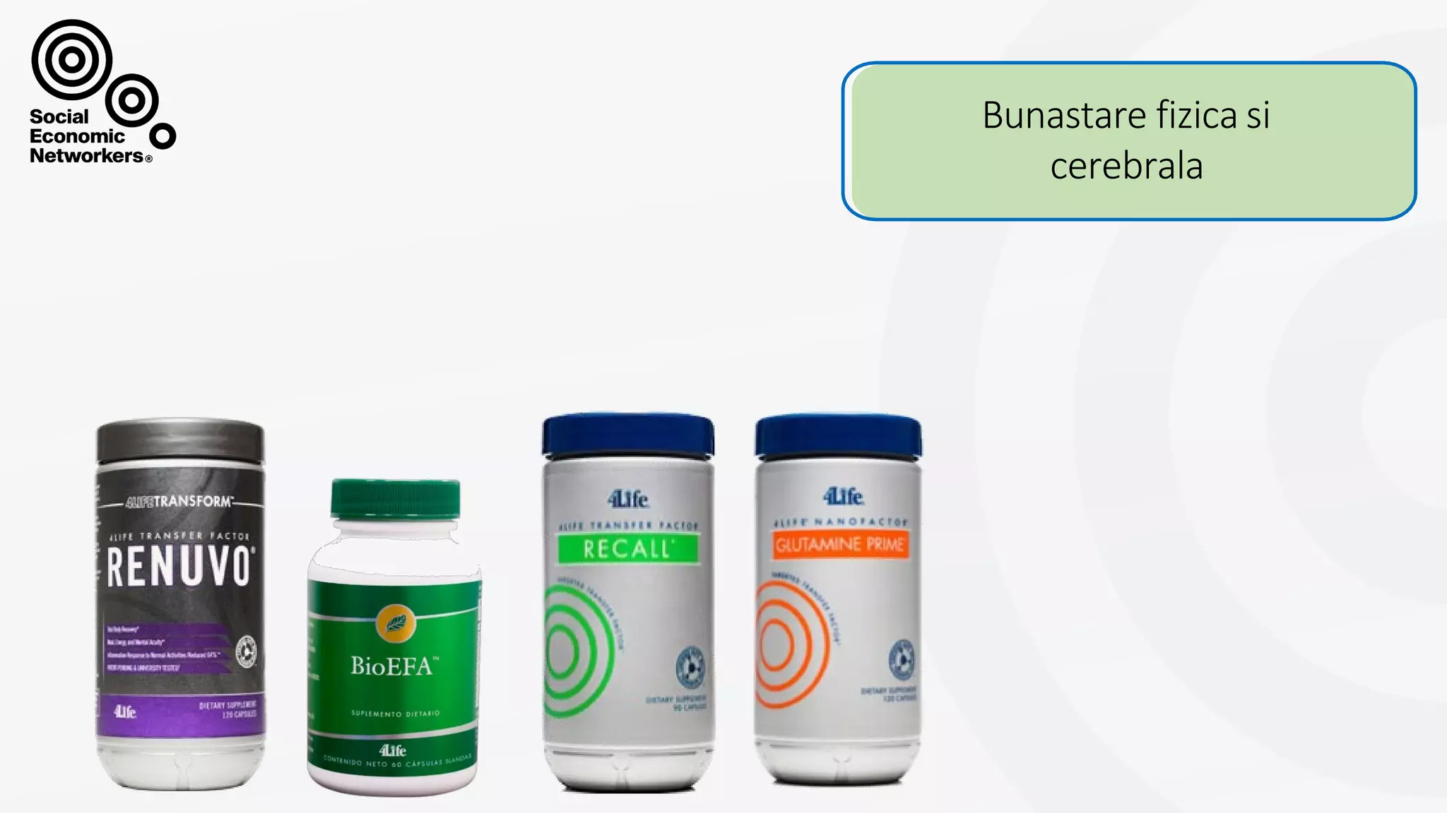 Bunastare fizica si
cerebrala
 