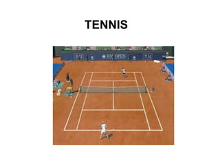 TENNIS
 
