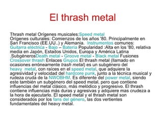 Copia de el thrash metal