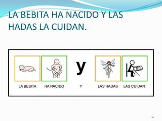 LA BEBITA HA NACIDO Y LAS HADAS LA CUIDAN.10