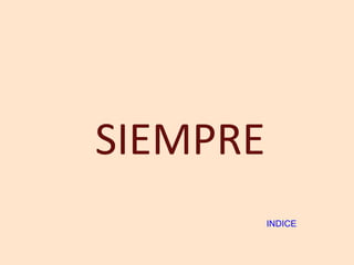 SIEMPRE INDICE 
