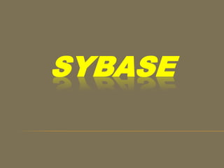 Sybase 