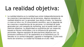 Realidad objetiva y conocimiento humano y relación entre cada uno | PPTX