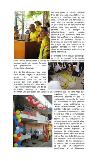 historia cancha  multiple