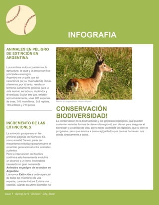 INFOGRAFIA
 ANIMALES EN PELIGRO
 DE EXTINCIÓN EN
 ARGENTINA

 Los cambios en los ecosistemas, la
 agricultura, la caza y l...