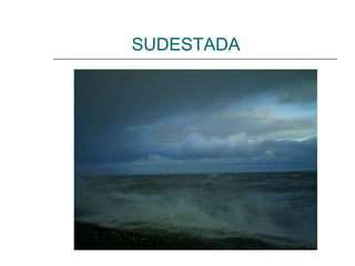 SUDESTADA 