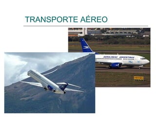 TRANSPORTE AÉREO 