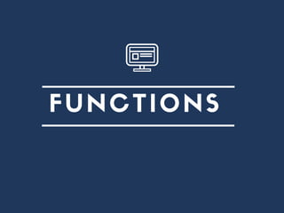 FUNCTIONS