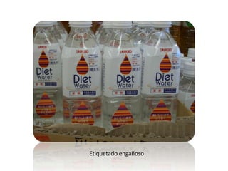 Etiquetado engañoso
 