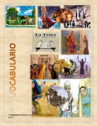 1- Esclavitud: Régimen social y económico basado en
el uso
 