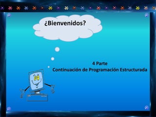 Introduccion a la programación Parte II | PPTX