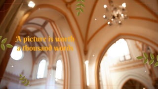 A picture is worth
a thousand words
 