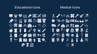 Educational Icons Medical Icons
 