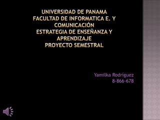 Yamilka Rodríguez
8-866-678
 