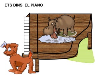 ETS DINS EL PIANO
 