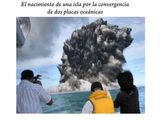 Convergencia oceánica - oceánicaConsecuencias:  Subducción de la placa oceánica de mayor densidad (la más antigua)  Formación de una fosa submarina  Fusión parcial de las rocas dela astenosfera y generación de magma  Generación de un Arco de Islas Volcánicas  