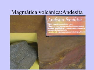 Magmática volcánica:Andesita 