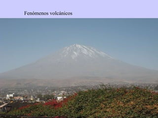 Fenómenos volcánicos 