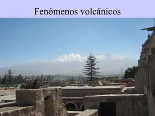 Fenómenos volcánicos 