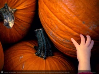 Photo by Will Montague - Creative Commons Attribution-NonCommercial License http://www.flickr.com/photos/36607441@N05

Created with Haiku Deck

 