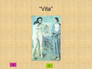 “Vita”
 