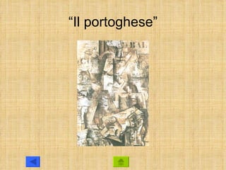 “Il portoghese”
 