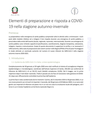 Elementi di preparazione e risposta a COVID-
19 nella stagione autunno-invernale
Premessa
La preparedness nelle emergenze ...