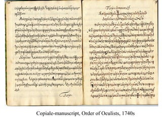 Copiale-manuscript, Order of Oculists, 1740s
 