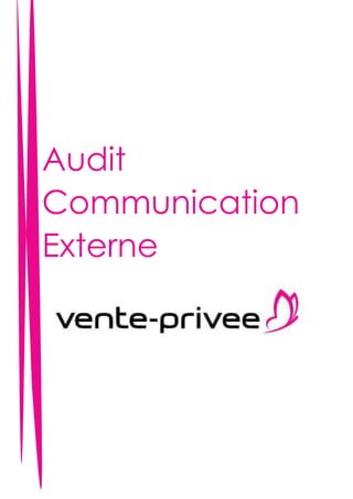 Audit
Communication
Externe
 