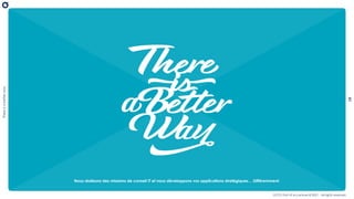 There
is
a
better
way
19
OCTO Part of Accenture © 2021 - All rights reserved
Nous réalisons des missions de conseil IT et nous développons vos applications stratégiques… Différemment.
 