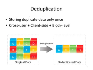 [DPM 2015] PerfectDedup - Secure Data Deduplication for Cloud Storage ...