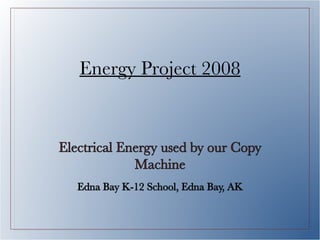 Energy Project 2008 