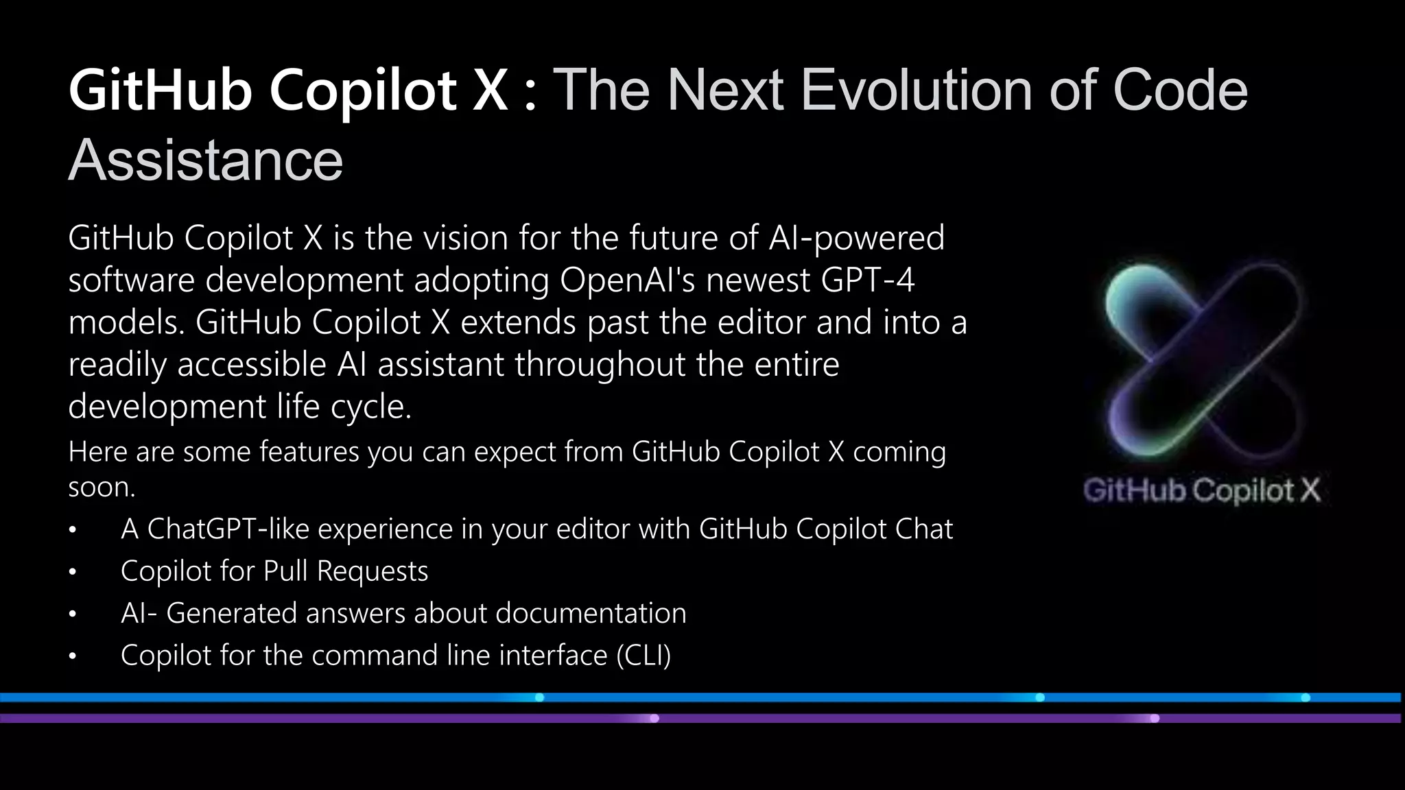 The Next Evolution of Code
Assistance
 