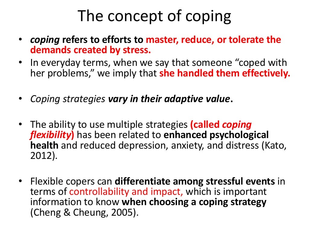 Coping process (the psychology of Adjustment)