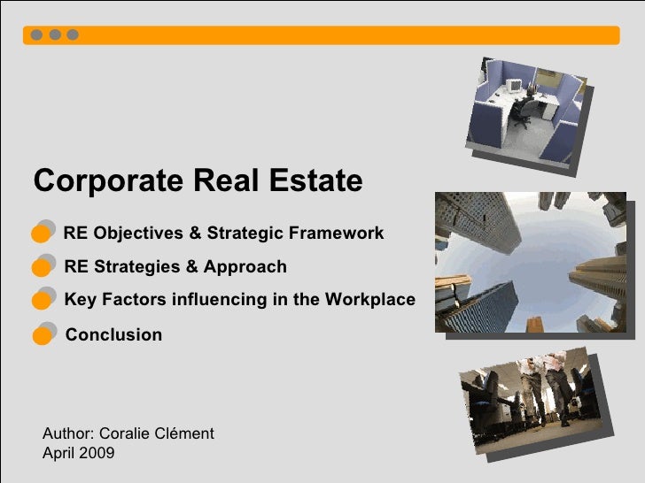 Coporate Real Estate Objectives,Strategies & Key Factors