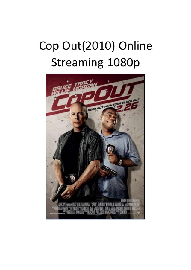 cop out 2010 online streaming 1080p best action comedy movies 2014