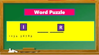 Word Puzzle
1 2 3 4 5 6 7 8 9
I R
 