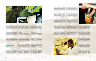 “virtual” em seu nome, mantém laborató-        No momento, pesquisadores do Ivig e
                                                                                                                                          rios nada virtuais, como as instalações      do Programa de Engenharia Naval e Oce-
                                                                                                                                          onde são feitos os estudos sobre biodiesel   ânica da Coppe são parceiros em um pro-
                                                                                                                                          e as edificações onde são testadas técni-    jeto de monitoramento dos portos do Rio
                                                                                                                                          cas de construção ecológica.                 de Janeiro, Itaguaí e Angra dos Reis. Estão
                                                                                                                                            Um grande projeto em andamento             montando um banco de dados sobre os
                                                                                                                                          no Ivig reúne informações sobre as ba-       sedimentos carreados para esses portos.
                                                                                                                                          cias dos rios Tocantins e Madeira. O           Outro projeto mais ambicioso que está
                                                                                                                                          projeto integra professores do Progra-       em gestação e é fruto de uma parceria da
                                                                                                                                          ma de Engenharia Civil e do Programa         Coppe com o Instituto de Química da
                                                                                                                                          de Planejamento Energético da Coppe          UFRJ é a construção de um Laboratório de
                                                                                                                                          e inclui profissionais de geografia, bio-    Hidrólise. A hidrólise é um processo quími-
                                                                                                                                          logia e meteorologia da Universidade         co que está sendo estudado por diferen-
                                                                                                                                          Federal do Rio de Janeiro (UFRJ). Mas        tes grupos de pesquisa no Brasil, devido a
                                                                                                                                          sua abrangência vai além. Como a ba-         sua aplicação na produção de etanol. Via
  A cultura de interação com outras insti-   sões de gases de efeito estufa nas usinas      mas pode interagir com todos eles, de-        cia do rio Madeira é transfronteiriça –      hidrólise é possível produzir etanol a partir
tuições de pesquisa ganhou um estímulo       hidrelétricas de Tucuruí, Balbina, Xingó,      pendendo do tipo de projeto ou pesquisa       apenas 25% de sua área está no Brasil,       do bagaço de cana e de outros materiais                  to sobre biodiesel com o conhecimento
extra em 2008, com o programa de insti-      Segredo, Três Marias, Itaipu e Serra da        desenvolvido. “O Garta funciona há 18         o restante pertence ao Peru e à Bolívia      que hoje são descartados como resíduos.                  do Instituto de Química sobre hidrólise.
tutos nacionais virtuais criados pelo Mi-    Mesa e nas áreas dos futuros reservató-        anos e só existe porque está na Coppe. É      –, o Ivig integrou ao projeto pesquisa-      Atualmente, o processo industrial de pro-                O biodiesel é produzido por via metíli-
nistério da Ciência e Tecnologia para reu-   rios dos rios Xingu e Madeira. A equipe        um modelo comum nas universidades             dores e estudantes dos países vizinhos.      dução do etanol é via destilação do sumo                 ca, isto é, usa como aditivo o metanol.
nir pesquisadores de diferentes institui-    de 20 pessoas inclui doutores e estudan-       americanas, mas ainda raro no Brasil”,        Eles estão produzindo informações so-        da cana-de-açúcar. Se a tecnologia da hi-                Mas pode também ser produzido com
ções de excelência em torno de temas         tes de química, meteorologia e engenha-        diz o pesquisador Moacyr Duarte, coor-        bre precipitação pluviométrica e nível       drólise for desenvolvida, será possível do-              etanol como aditivo. “Temos pessoas
comuns. A Coppe se candidatou e ganhou       ria ambiental.                                 denador do grupo.                             dos rios fora do Brasil. O objetivo do       brar a atual produção brasileira de etanol               no Ivig que mostraram competência
o direito a sediar três desses institutos.     Outro exemplo é o Instituto Centro Cli-        Mesmo não estando ligado formal-            projeto é entender a variabilidade cli-      sem plantar um hectare a mais.                           para produzir biodiesel usando diferen-
Um é dedicado à pesquisa de reatores nu-     ma da Coppe que exercita a interação           mente a um programa, o coordenador do         mática da bacia do rio Madeira – em            Na Coppe, o projeto está sendo de-                     tes matérias-primas e sempre atenden-
cleares inovadores e está sediado no Pro-    com outros programas, grupos e áreas de        Garta tem produção acadêmica: co-             cujo trecho acriano o Brasil pretende        senvolvido por pesquisadores do Ivig,                    do aos 24 parâmetros de qualidade re-
grama de Engenharia Nuclear. O segundo,      conhecimento.                                  orienta teses e publica artigos, traba-       construir um complexo hidrelétrico.          que querem combinar seu conhecimen-                      queridos pela Agência Nacional do Pe-
na área de ciências da computação, está        O Grupo de Análise de Risco Tecnoló-         lhando em estreita cooperação com os                                                                                                                tróleo. Foram verdadeiros ‘feiticeiros’.
vinculado ao Programa de Engenharia de       gico e Ambiental (Garta) desenvolve uma        professores dos programas acadêmicos                                                                                                                Se juntarmos os ‘feiticeiros’ do biodie-
Sistemas. E o terceiro, no Programa de       metodologia baseada em inteligência            da Coppe. Só um projeto que o grupo                                                                                                                 sel com os da hidrólise, teremos bons
Engenharia Civil, se dedica ao tema da       artificial para definir sítios para instala-   executou para a Petrobras – o desenvol-                                                                                                             resultados mais adiante”, aposta o di-
estabilização de encostas e planícies.       ção de usinas nucleares e planeja mon-         vimento de uma ferramenta para contro-                                                                                                              retor do Ivig, Marcos Freitas.
                                             tar, com o Programa de Engenharia da           le de emergências em refinarias – rendeu                                                                                                               É nesse cenário de múltiplas interfa-
A interdisciplinaridade                      Produção, um laboratório de lógica fuzzy,      três dissertações de mestrado e duas te-                                                                                                            ces, dentro e fora da Coppe e da UFRJ
intramuros                                   uma área de pesquisa que lida com o            ses de doutorado.                                                                                                                                   – e até mesmo dentro e fora do Brasil –,
Em alguns programas da Coppe, o corpo        tratamento da incerteza e tem aplicação          O Instituto Internacional Virtual de Mu-                                                                                                          que está sendo criado o Instituto Coppe-
docente conta com biólogos, economis-        em controle e tomada de decisão.               danças Globais (Ivig), ao qual está vincu-                                                                                                          clima. “O novo Instituto é a ‘cola’ que
tas, geógrafos, matemáticos, físicos, além     O Garta, que nasceu na antiga Área           lado o Garta, é outra unidade característi-                                                                                                         vai ligar atividades já existentes em di-
dos engenheiros. Diversos projetos en-       Interdisciplinar de Energia é, aliás, um       ca da Coppe. Não é um programa acadê-                                                                                                               ferentes setores da Coppe”, resume o
volvem profissionais de outras áreas.        exemplo radical de transposição de bar-        mico, mas interage ativamente com os                                                                                                                diretor da instituição, Luiz Pinguelli
  Um exemplo é o projeto do grupo da         reiras, inclusive acadêmicas. Não está li-     programas da Coppe e com outras insti-                                                                                                              Rosa. “É uma coordenação em benefí-
Coppe que começará a estudar as emis-        gado formalmente a nenhum programa,            tuições de pesquisa. Apesar da palavra                                                                                                              cio do todo.”



56   C OPPE C LIM A                                                                                                                                                                                         C L I M A & E n E rg I A : a c o p p e e o s d e s af i o s da mu da n ça cli má t i ca   57
 
