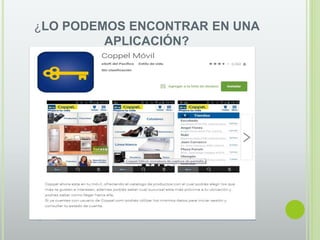¿LO PODEMOS ENCONTRAR EN UNA
APLICACIÓN?
 