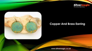 Copper And Brass Earring
www.silvermagic.co.uk
 