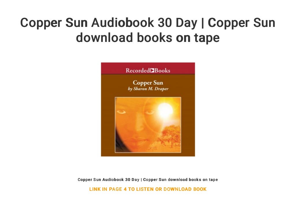 Copper Sun Audiobook 30 Day Copper Sun download books on tape