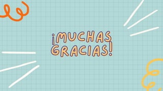 ¡MUCHAS
¡MUCHAS
GRACIAS!
GRACIAS!
 