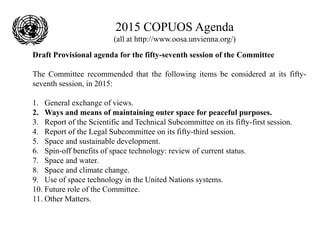 United Nations Committee on the Peaceful Uses of Outer Space and the UN ...