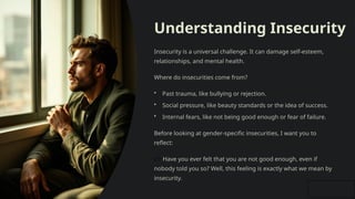 Understanding and Overcoming Gender-Specific Insecurities for Personal ...