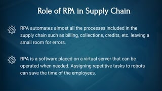 Robotic Process Automation in Supply Chain Management