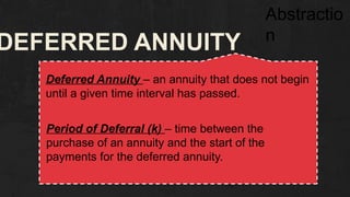 Deferred Annuit Example GenMath G11 CASH-FLOW-AND-DEFERRED-ANNUITY.pptx