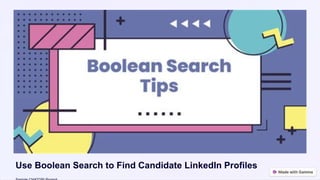 Use Boolean Search to Find Candidate LinkedIn Profiles
 