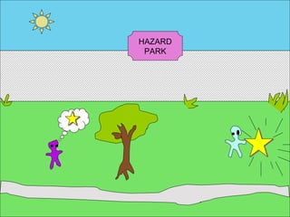 HAZARD PARK 