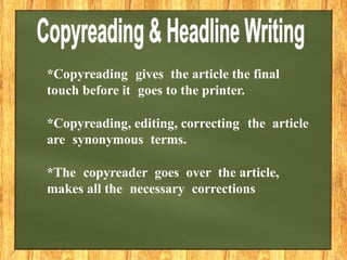 COPY READING AND HEADLINE WRITING POWERPOINT | PPTX