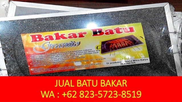 Kualitas Terbaik Wa 62 823 5723 8519 Jual Batu Bakar Selli